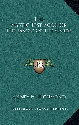 Le livre test mystique ou la magie des cartes - The Mystic Test Book or the Magic of the Cards