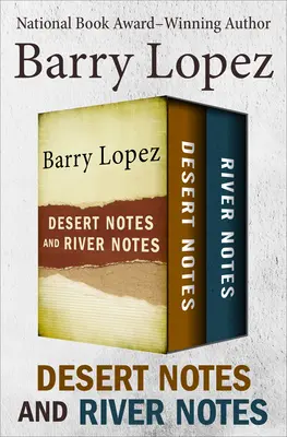 Desert Notes and River Notes : Histoires - Desert Notes and River Notes: Stories