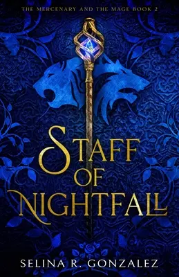 Le bâton de la nuit - Staff of Nightfall