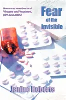 La peur de l'invisible - Fear of the Invisible