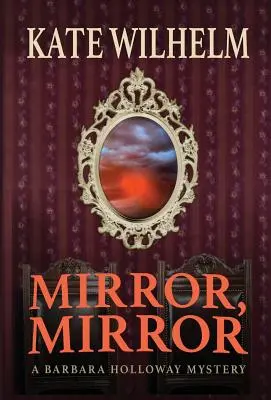 Miroir, miroir - Mirror, Mirror