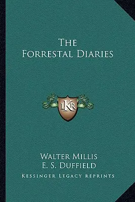 Le journal de Forrestal - The Forrestal Diaries