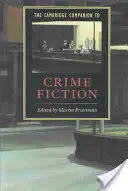 The Cambridge Companion to Crime Fiction (en anglais) - The Cambridge Companion to Crime Fiction