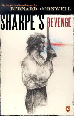 La revanche de Sharpe : Richard Sharpe et la paix de 1814 - Sharpe's Revenge: Richard Sharpe and the Peace of 1814