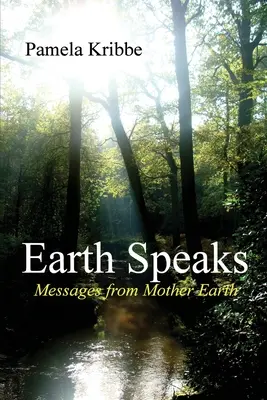 La Terre parle - Earth Speaks