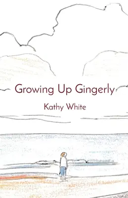 Grandir en douceur - Growing Up Gingerly