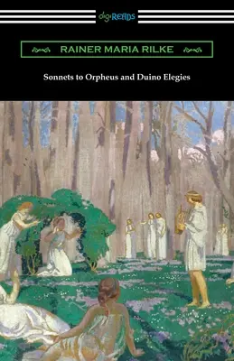 Sonnets à Orphée et Élégies de Duino - Sonnets to Orpheus and Duino Elegies