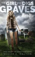 La fille qui creuse les tombes - The Girl Who Digs Graves