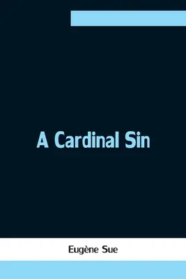 Un péché cardinal - A Cardinal Sin