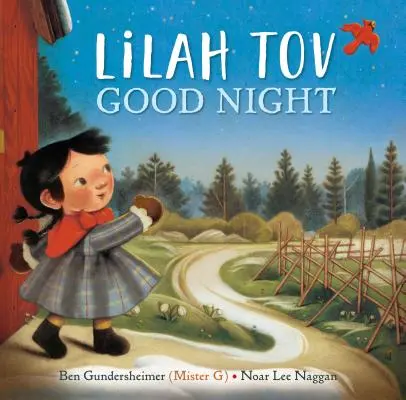 Lilah Tov Good Night (Gundersheimer (Mister G) Ben)