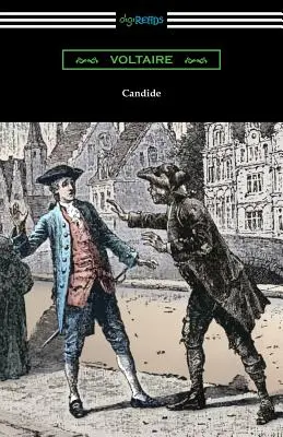 Candide (illustré par Adrien Moreau avec des introductions de Philip Littell et J. M. Wheeler) - Candide (Illustrated by Adrien Moreau with Introductions by Philip Littell and J. M. Wheeler)