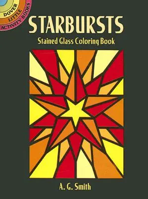 Livre à colorier « Starbursts » en verre teinté - Starbursts Stained Glass Coloring Book