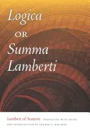 Logica, ou Summa Lamberti - Logica, or Summa Lamberti