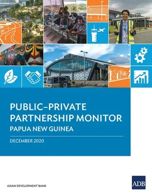Moniteur des partenariats public-privé : Papouasie-Nouvelle-Guinée - Public-Private Partnership Monitor: Papua New Guinea
