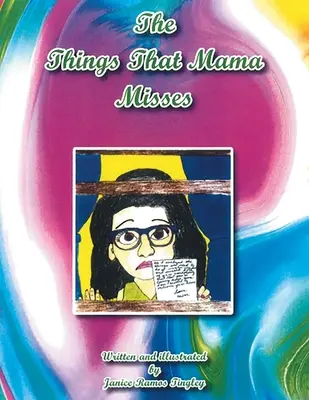 Les choses qui manquent à maman - The Things That Mama Misses