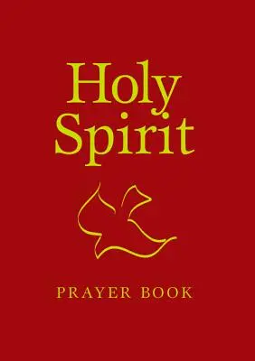 Livre de prières du Saint-Esprit - Holy Spirit Prayer Book