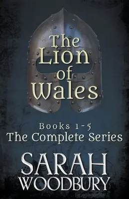 Le Lion de Galles : La série complète (Livres 1-5) - The Lion of Wales: The Complete Series (Books 1-5)