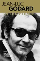 Jean-Luc Godard : Interviews - Jean-Luc Godard: Interviews