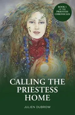 Le retour de la prêtresse - Calling The Priestess Home