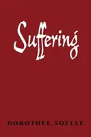 La souffrance - Suffering