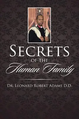Secrets de la famille humaine - Secrets of the Human Family