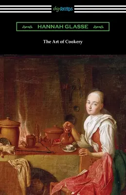 L'art de la cuisine - The Art of Cookery