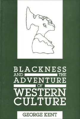 La noirceur et l'aventure de la culture occidentale - Blackness and the Adventure of Western Culture