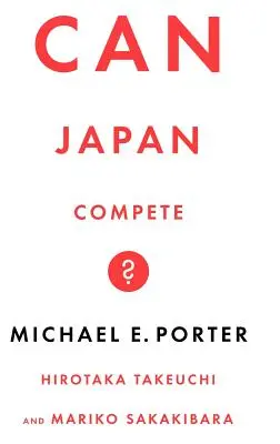 Le Japon peut-il rivaliser ? - Can Japan Compete?