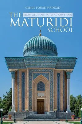 L'école Maturidi - The Maturidi School