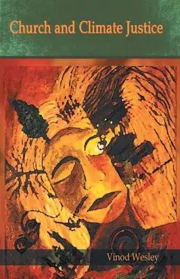 L'Église et la justice climatique - Church and Climate Justice