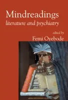 Mindreadings : Littérature et psychiatrie - Mindreadings: Literature and Psychiatry