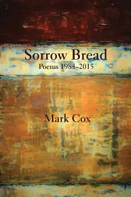 Pain de chagrin - Sorrow Bread