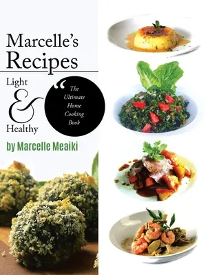 Les recettes de Marcelle - Marcelle's Recipes