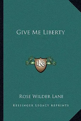 Donnez-moi la liberté - Give Me Liberty