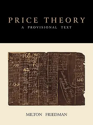 Théorie des prix : Un texte provisoire - Price Theory: A Provisional Text