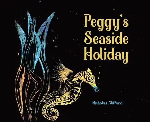 Les vacances de Peggy au bord de la mer - Peggy's Seaside Holiday