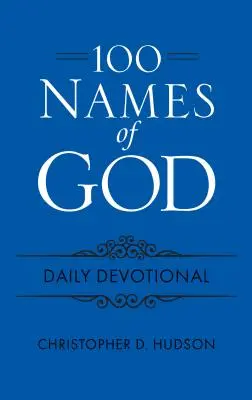 100 Noms de Dieu - Pensée quotidienne - 100 Names of God Daily Devotional