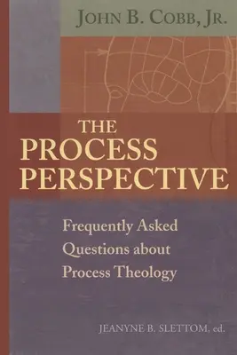La perspective du processus - The Process Perspective