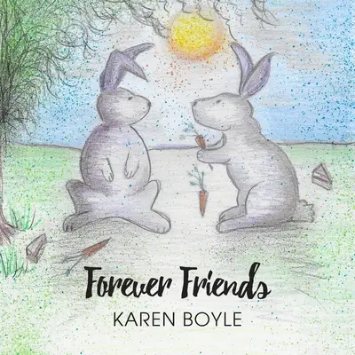 Amis pour toujours - Forever Friends