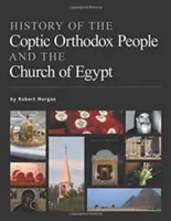 Histoire du peuple copte orthodoxe et de l'Église d'Égypte - History of the Coptic Orthodox People and the Church of Egypt