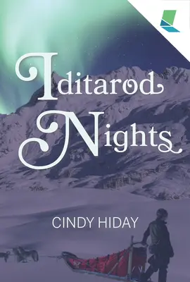 Les nuits de l'Iditarod - Iditarod Nights