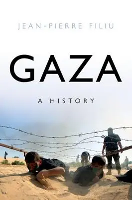 Gaza : Une histoire - Gaza: A History