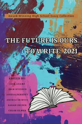 C'est à nous d'écrire l'avenir - The Future Is Ours to Write