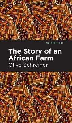 L'histoire d'une ferme africaine - The Story of an African Farm