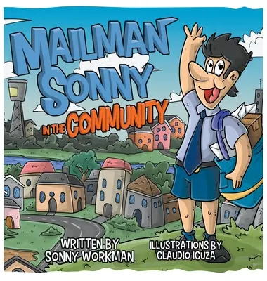 Le facteur Sonny dans la communauté - Mailman Sonny In The Community