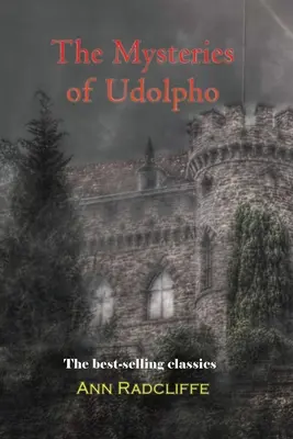 Les Mystères d'Udolpho - The Mysteries of Udolpho