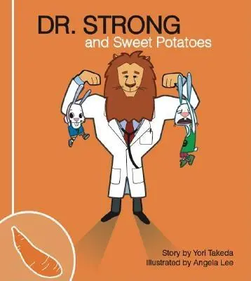 Le Dr Strong et les patates douces - Dr. Strong and Sweet Potatoes