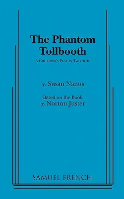 Le péage fantôme - The Phantom Tollbooth