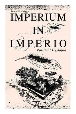 IMPERIUM IN IMPERIO (Dystopie politique) - IMPERIUM IN IMPERIO (Political Dystopia)