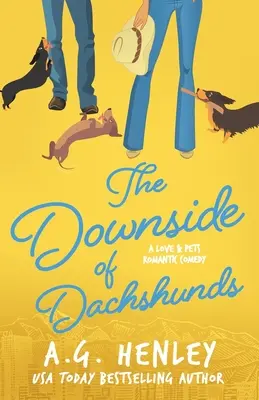 L'inconvénient des teckels - The Downside of Dachshunds